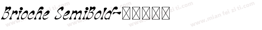 Brioche SemiBold字体转换